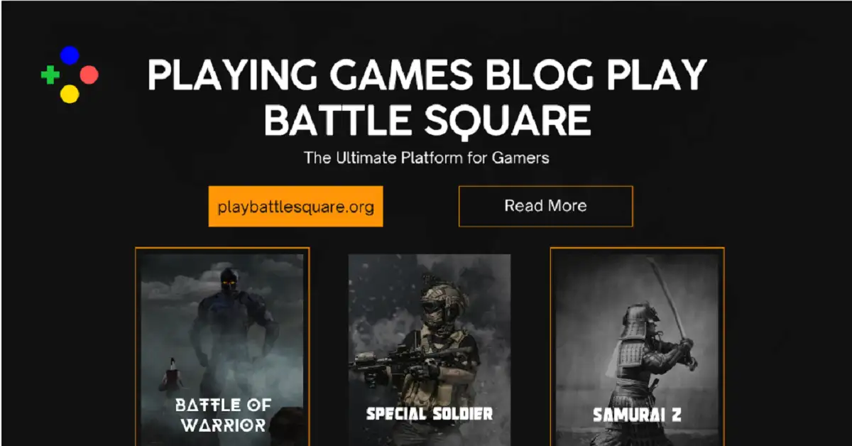 playing games blog playbattlesquare