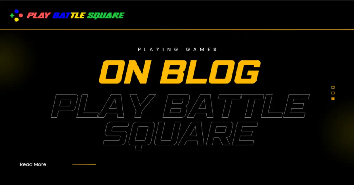playing games on blog playbattlesquare
