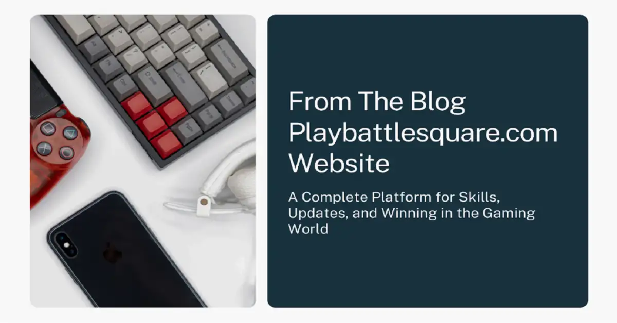 from the blog playbattlesquare.com website