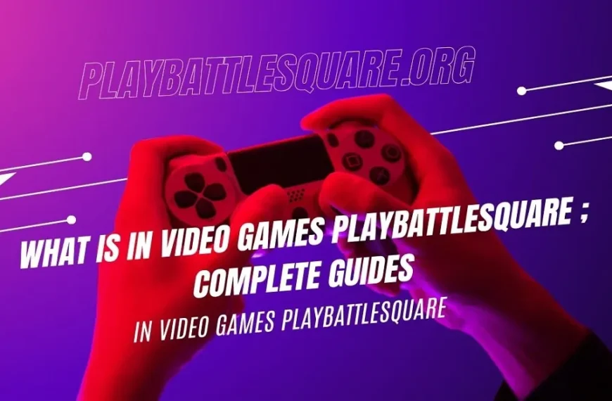 in video games playbattlesquare